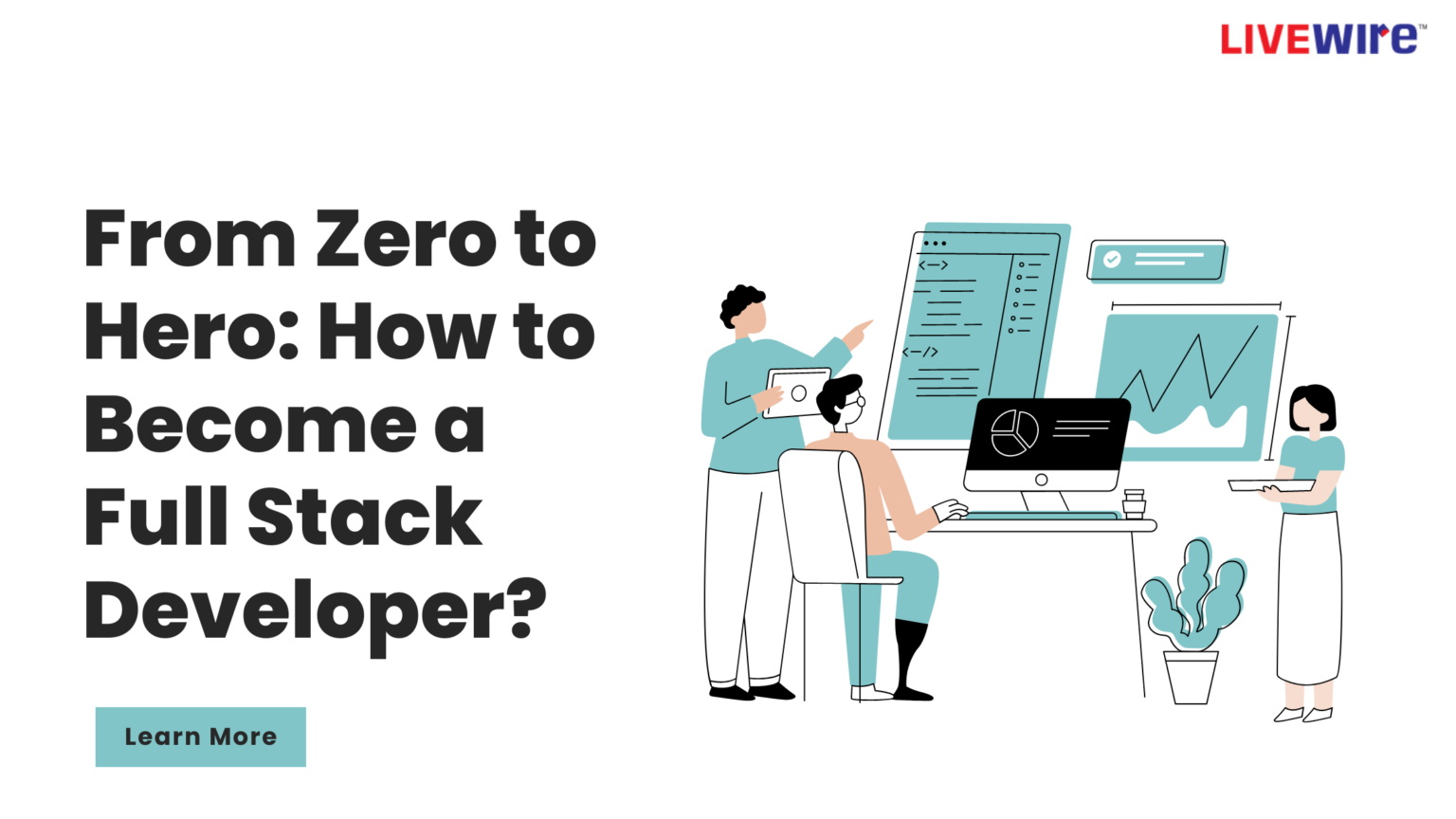 From Zero to Hero: Become a Full Stack Developer in 2025